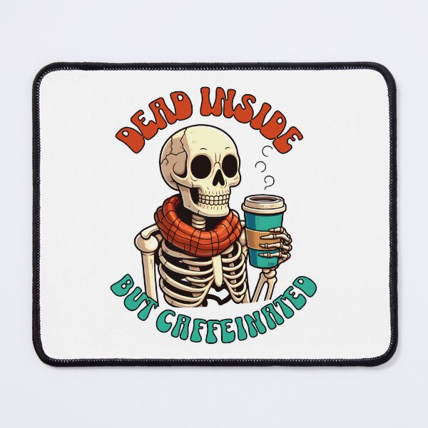 Item preview, Dead but caffeinated designed and sold by BobaTeeStore.