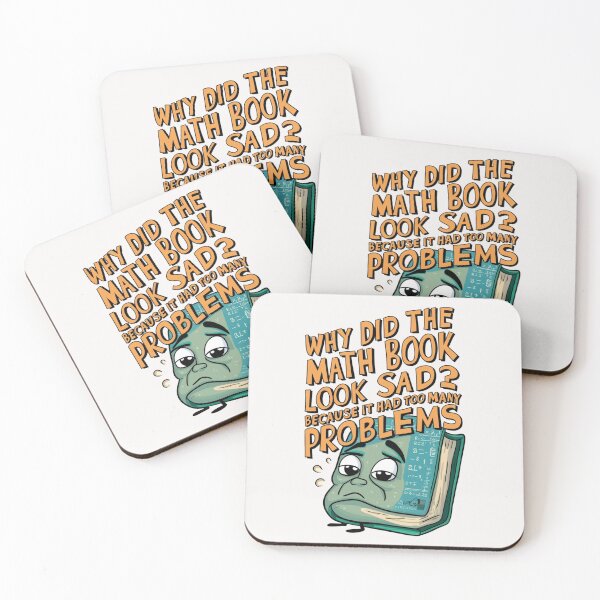 Item preview, Why did the math book look sad? designed and sold by HOMEDESIGNPRINT.