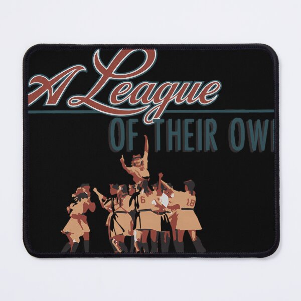 Item preview, A League Of Their Own designed and sold by RobertFrasier.