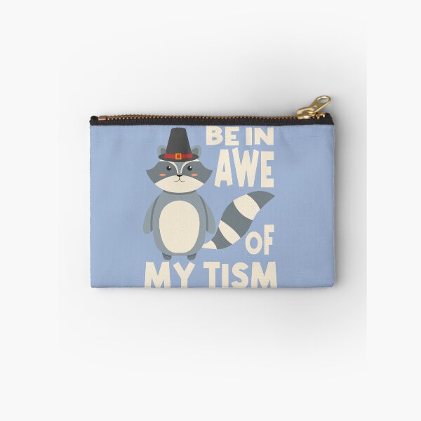 Item preview, Be in awe of my tism designed and sold by Colorfulman.