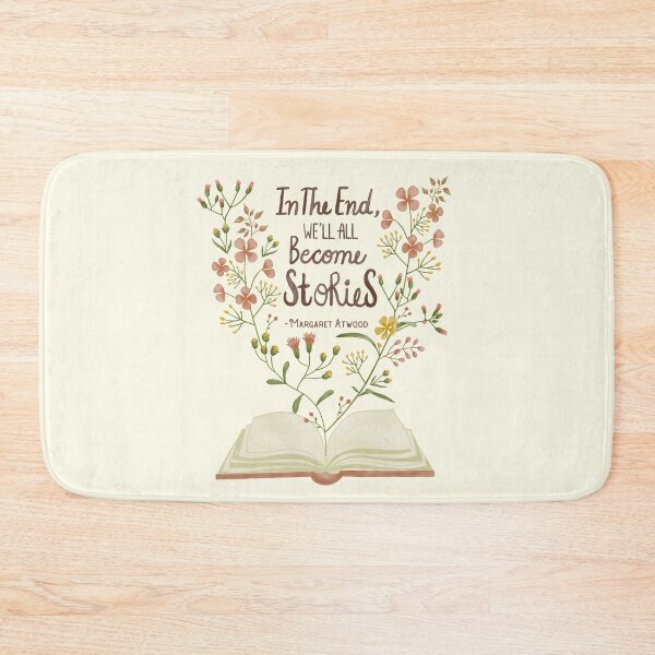 Item preview, Margaret Atwood Quote "In the end, we'll all become stories" watercolor design designed and sold by PurpleWingsArt.