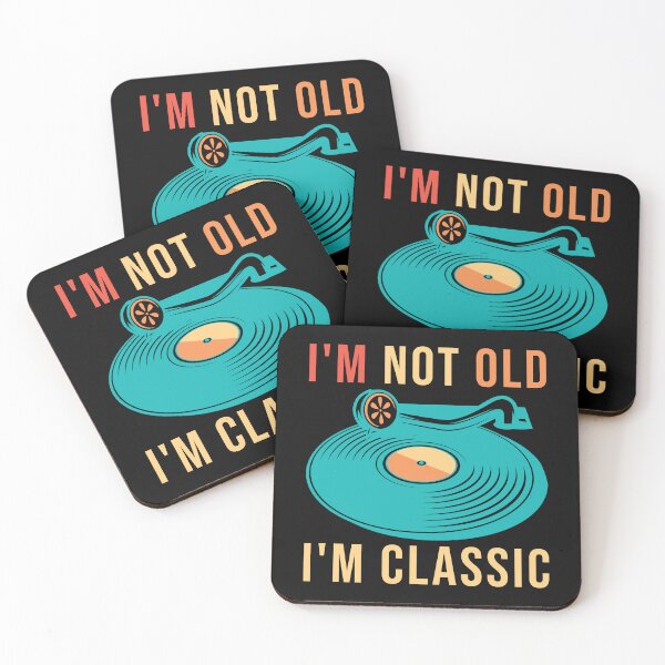 Item preview, I'm not old i'm CLASSIC funny old timer retro turn table vinyl album design  designed and sold by Jt41.