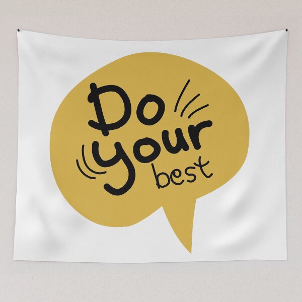 Item preview, Do Your Best! designed and sold by Lukars77.