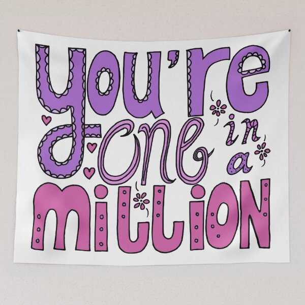 Item preview, You're One in a Million designed and sold by E-E-DESIGN.