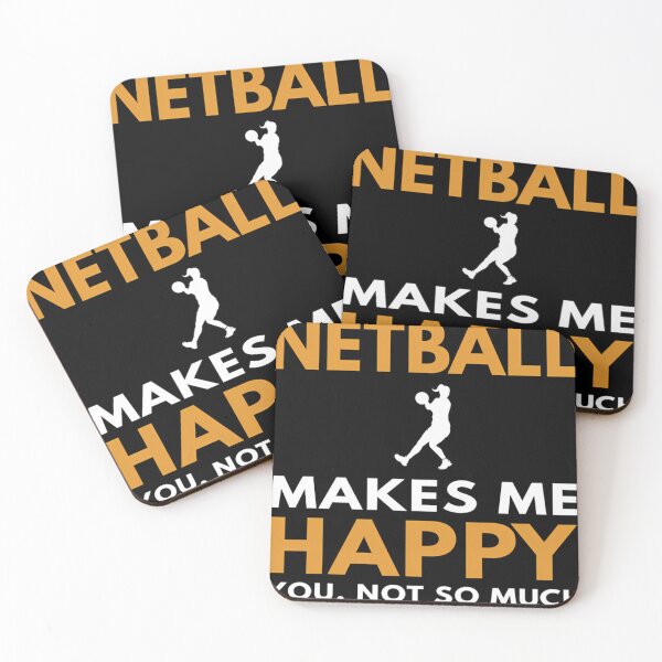 Item preview,  Netball Makes Me Happy You Not So Much Netball Quote Netball Design Funny Netball designed and sold by MeriSimo.