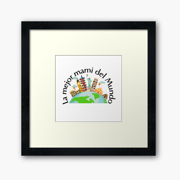 Vista previa del artículo con la obra «La mejor mami del mundo. Día de las madres», diseñado y vendido por FreeSoulLab.