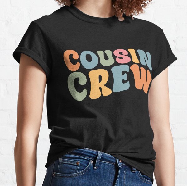 Item preview, Cousin Crew Shirt, Cousin Shirt Matching, Favourite Cousin TShirt, Funny Cousin  designed and sold by VeloraStore.