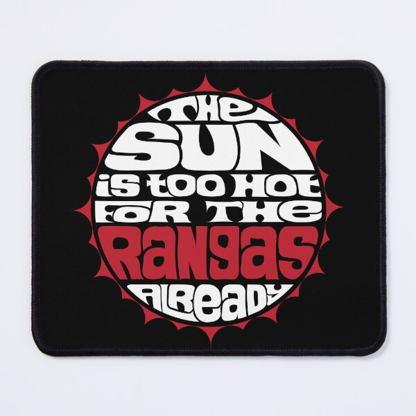 Item preview, The Sun Is Too Hot For The Rangas Already - WHITE designed and sold by DarkSunglasses.