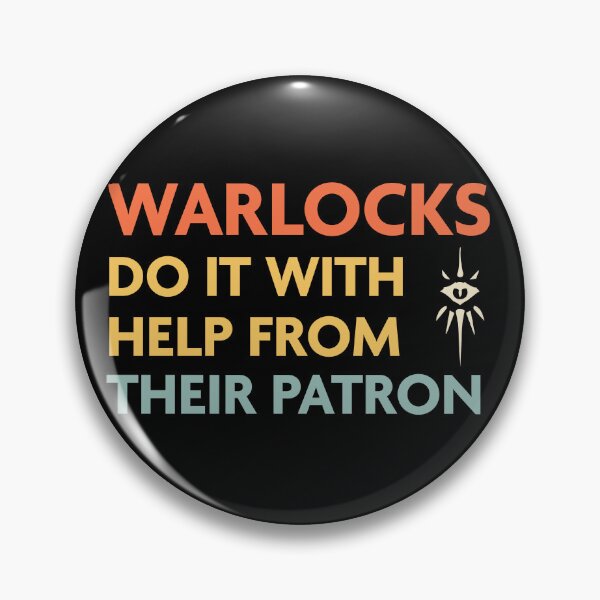 Item preview, DnD Warlocks Do It With Help From Their Patron designed and sold by sunburstrpg.