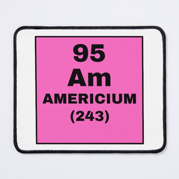 Item preview, Periodic Table Of Elements - 95 (Am) Americium designed and sold by ArtsyCity.