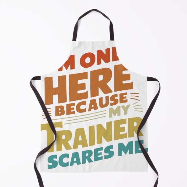 Item preview, I'm only here because my trainer scares me Gym lovers designed and sold by baastof.