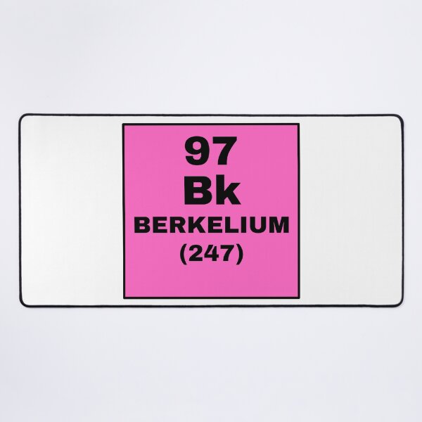 Item preview, Periodic Table Of Elements - 97 (Bk) Berkelium designed and sold by ArtsyCity.