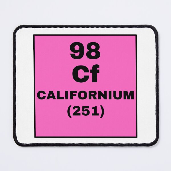 Item preview, Periodic Table Of Elements - 98 (Cf) Californium designed and sold by ArtsyCity.