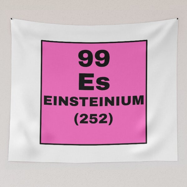 Item preview, Periodic Table Of Elements - 99 (Es) Einsteinium designed and sold by ArtsyCity.