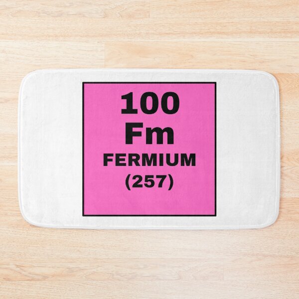 Item preview, Periodic Table Of Elements - 100 (Fm) Fermium designed and sold by ArtsyCity.