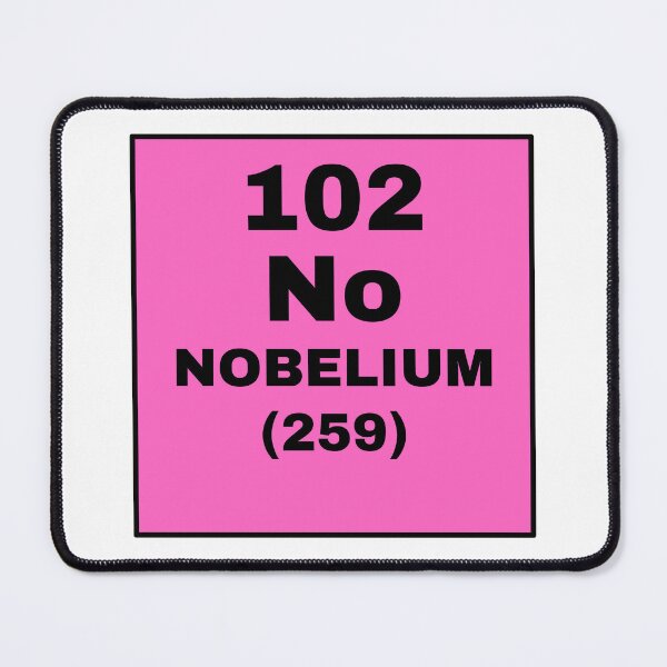 Item preview, Periodic Table Of Elements - 102 (No) Nobelium designed and sold by ArtsyCity.