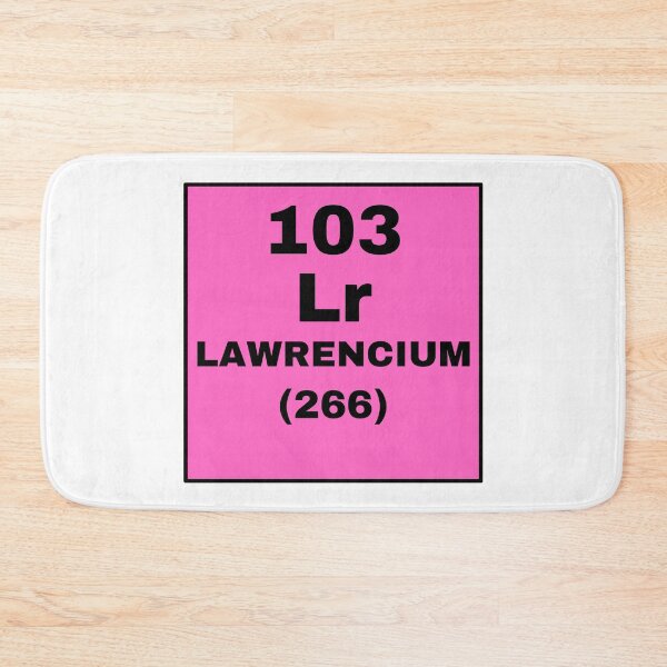 Item preview, Periodic Table Of Elements - 103 (Lr) Lawrencium designed and sold by ArtsyCity.