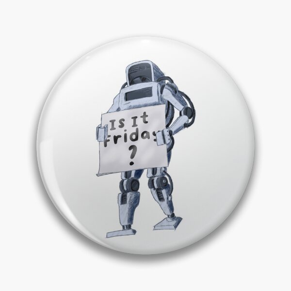 Item preview, Is It Friday? designed and sold by smsupreme.