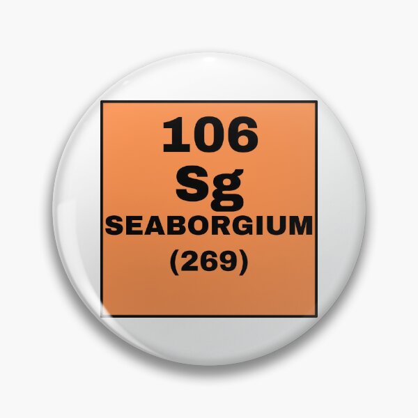 Item preview, Periodic Table Of Elements - 106 (Sg) Seaborgium designed and sold by ArtsyCity.