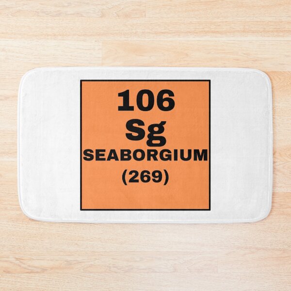 Item preview, Periodic Table Of Elements - 106 (Sg) Seaborgium designed and sold by ArtsyCity.