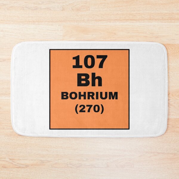 Item preview, Periodic Table Of Elements - 107 (Bh) Bohrium designed and sold by ArtsyCity.