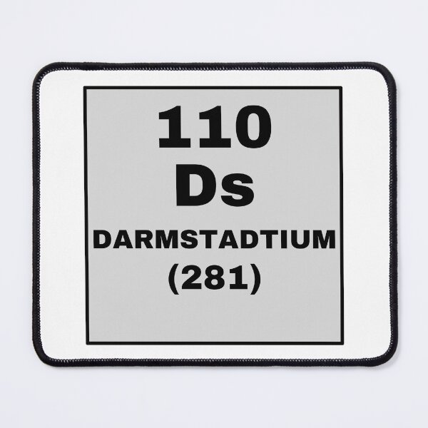 Item preview, Periodic Table Of Elements - 110 (Ds) Darmstadtium designed and sold by ArtsyCity.