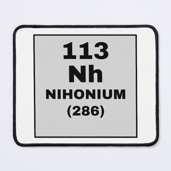 Item preview, Periodic Table Of Elements - 113 (Nh) Nihonium designed and sold by ArtsyCity.