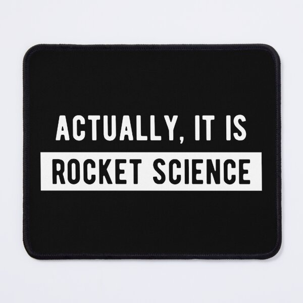Item preview, Rocket Science Aerospace Engineering designed and sold by Turie.