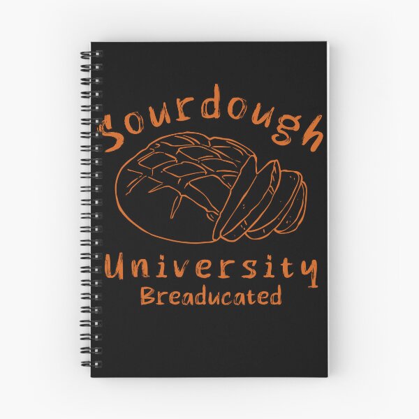 Item preview, Funny Sourdough University Breaducated designed and sold by Kuki-shop.