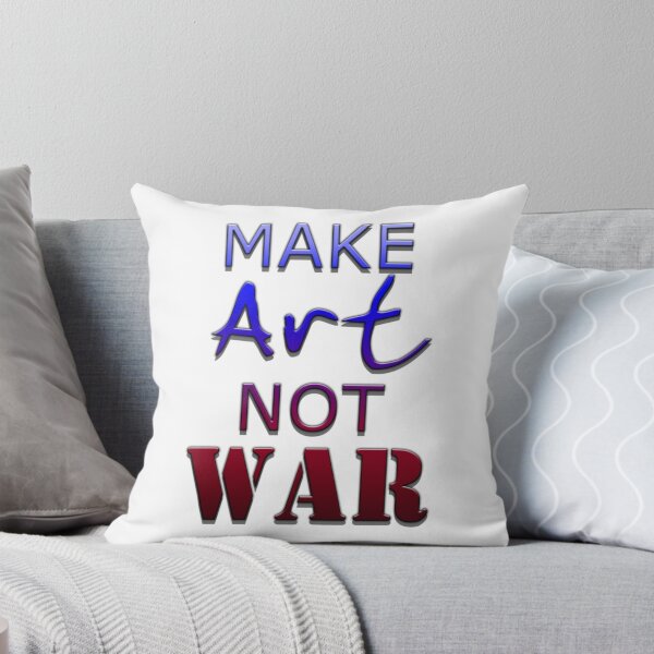 Item preview, Make ART not WAR designed and sold by 321Outright.