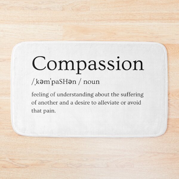 Item preview, Compassion Definition designed and sold by Psycheclothing.