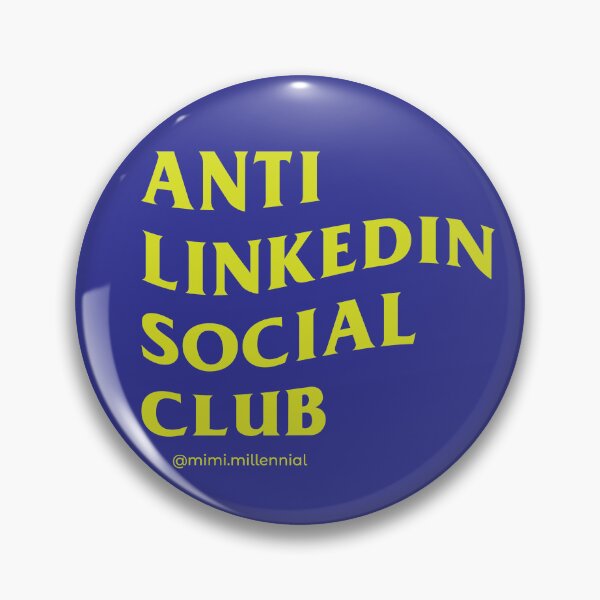 Item preview, Anti-LinkedIn Social Club designed and sold by carmenpexa.