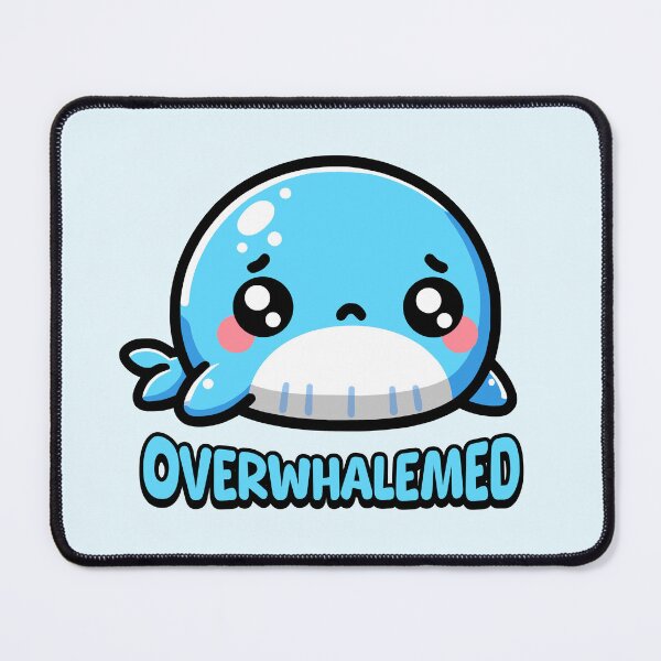 Item preview, Overwhalemed! Cute Whale Pun Cartoon designed and sold by PMCreative.
