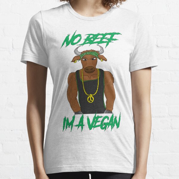 No Beef Essential T-Shirt