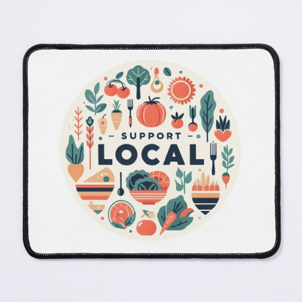 Item preview, Eat Local Support Local Farmers designed and sold by LoveDesignMania.