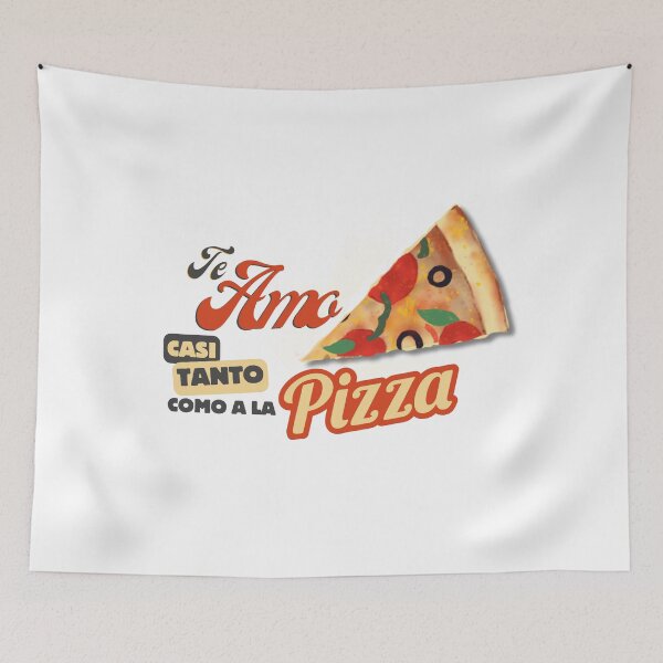 Item preview, Te amo casi tanto como a la pizza designed and sold by FreeSoulLab.