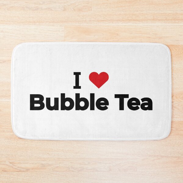 Item preview, I love Bubble Tea designed and sold by Moyanana.