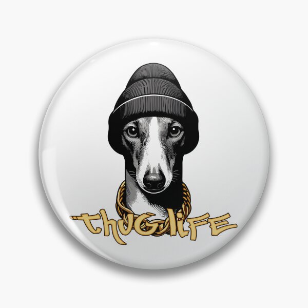 Item preview, Greyhound Thug Life Gangster Life Gift designed and sold by Pineapple-Tree.