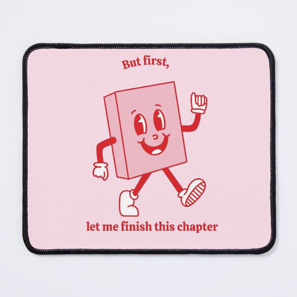 Item preview, But first, let me finish this chapter red, v2  designed and sold by rizdrawings.