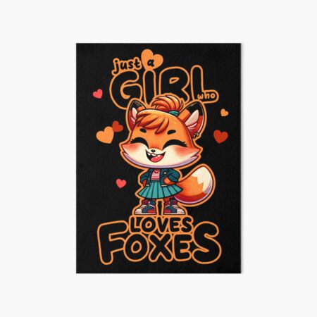 Item preview, Foxes Are Awesome I am Awesome Therefore I am A Fox / Just a girl who loves foxes designed and sold by Ninja-Cat-Corp.