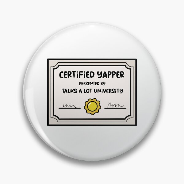 Item preview, Certified Yapper Certificate  designed and sold by MakerBeeDesigns.
