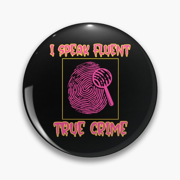 Item preview, Fluent in True Crime Fingerprint Detective. True crime lover. designed and sold by Unitepeople.
