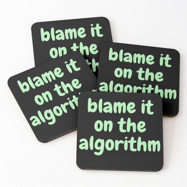 Item preview, Blame it on The Algorithm designed and sold by Swooncake Press.