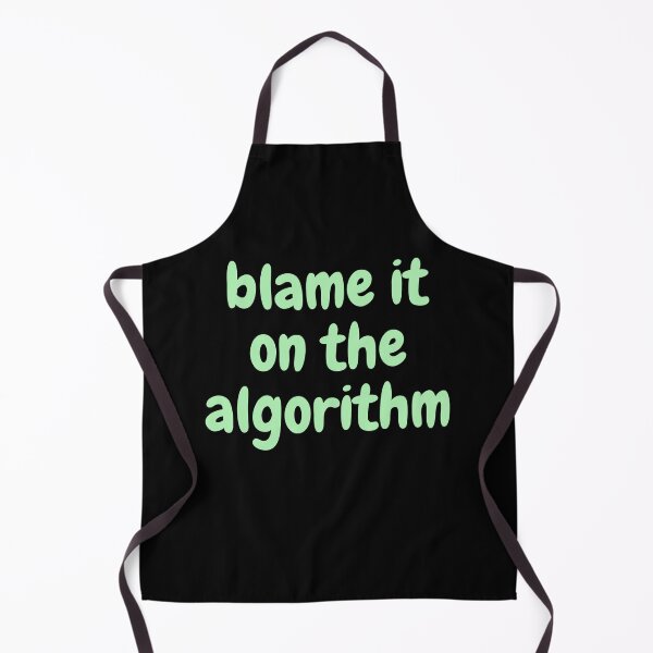 Item preview, Blame it on The Algorithm designed and sold by Swooncake Press.