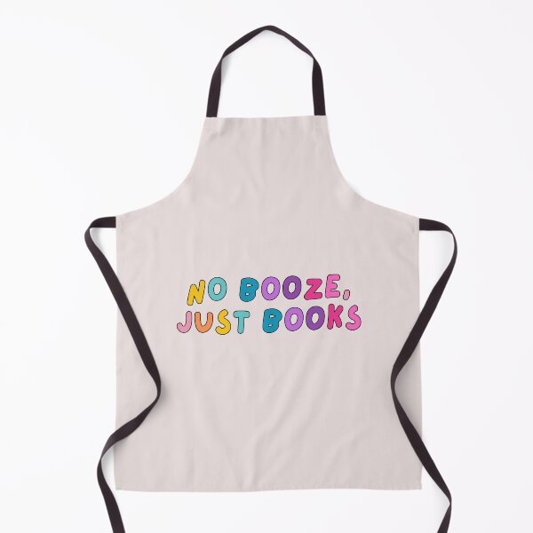 Item preview, No Booze, Just books designed and sold by mydoodlesateme.