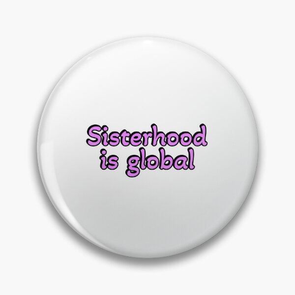 Item preview, Global sisterhood designed and sold by Inspirationmotivation.