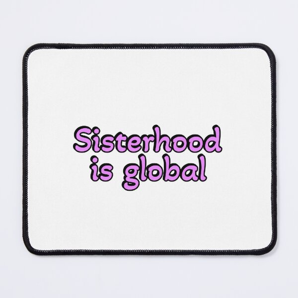 Item preview, Global sisterhood designed and sold by Inspirationmotivation.
