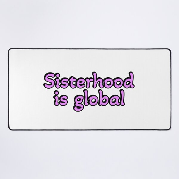 Item preview, Global sisterhood designed and sold by Inspirationmotivation.