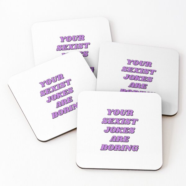 Item preview, Your Sexist Jokes Are Boring - Womens Day designed and sold by Inspirationmotivation.
