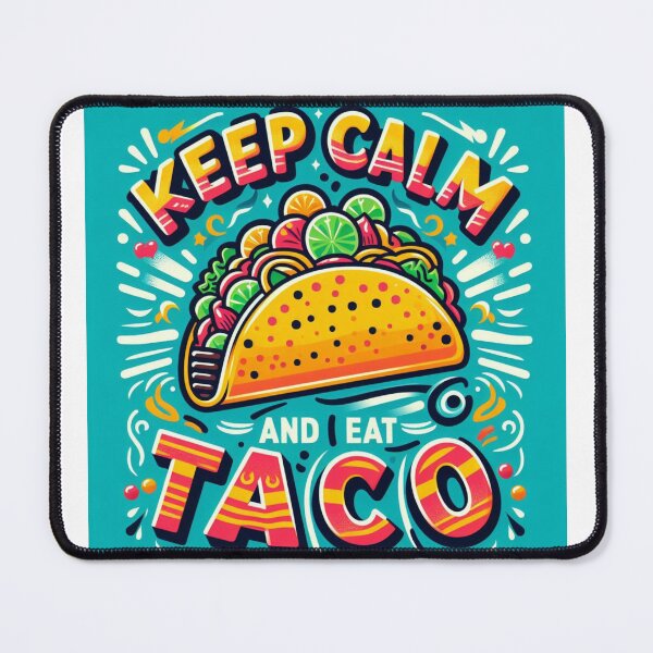 Item preview, Keep calm and eat Tacos designed and sold by BioFaStore.